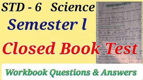 Std. 6 | Science Semester - 1 | Closed Book Test | Workbook Answers | Maharashtra Board