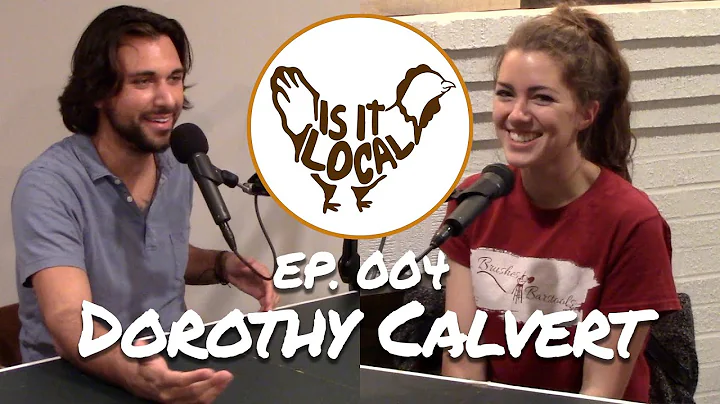 Is It Local Ep. 4 | Dorothy Calvert - The Witchn' ...