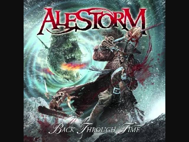 Alestorm - You Are A Pirate