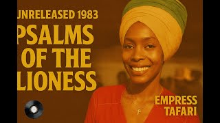 Download Lagu Roots Reggae Classic: Empress Tafari – Psalms of the Lioness (1983, Lost Album) MP3 Download Lagu Roots Reggae Classic: Empress Tafari – Psalms of the Lioness (1983, Lost Album) MP3