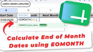 How To Calculate End of Month Dates using EOMONTH Function in Google Sheets