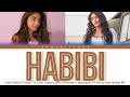 Now United "Habibi" || Color Coded Lyrics (Preview) Legendado PT-BR
