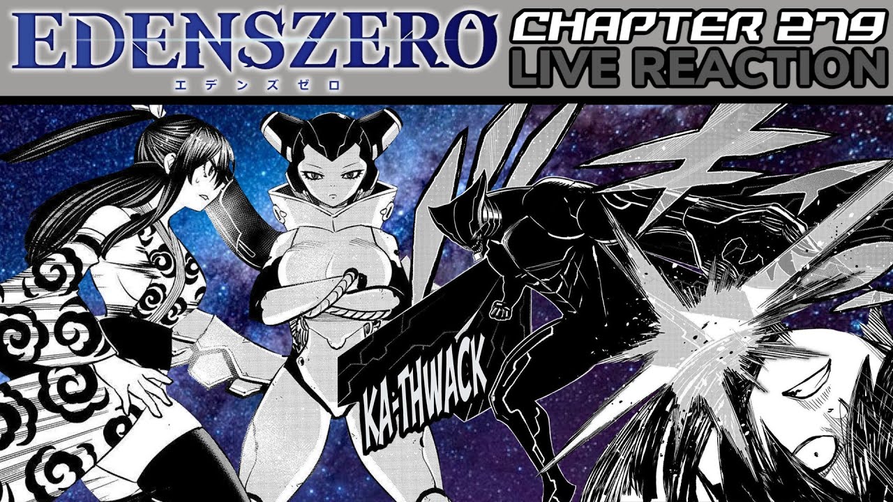 FREYJA'S BODY COUNT IS CRAZY!!! 😮 Edens Zero Chapter 279 Live Reaction/Thoughts