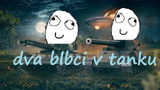 Dva blbci v tanku (moje první video z roku 2019) MEME VERZE 2