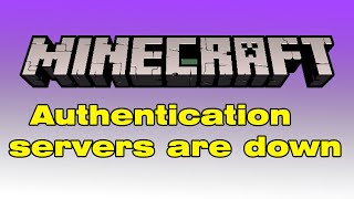 Information Are Minecraft servers down, Minecraft authentication servers are down News