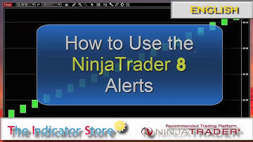 How to Use the Alerts on NinjaTrader 8
