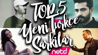 Top 5 - Yeni Türkçe Şarkılar Bu Hafta: 15 - 21 Aralık 2016