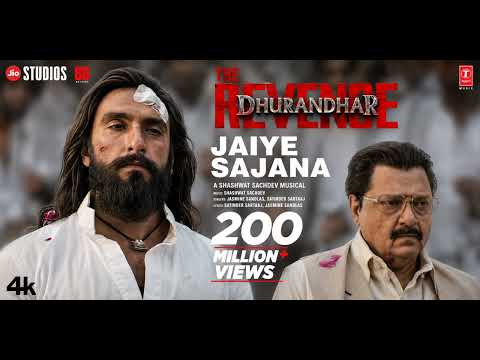 JAIYE SAJANA (video) : dhurandhar the Revenge l Ranveer Singh l shashwat S l satinder S l Jasmine S