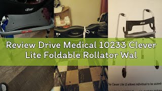 Review Drive Medical 10233 Clever Lite Foldable Rollator Walker, Gray