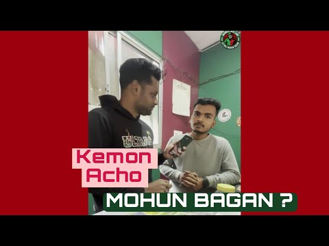 Kemon Acho Mohun Bagan?|| Episode 2 || Mariners’ Base Camp