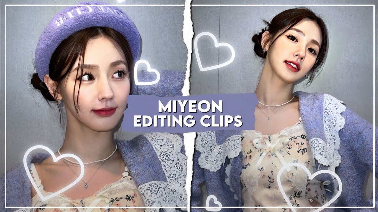 miyeon editing clips
