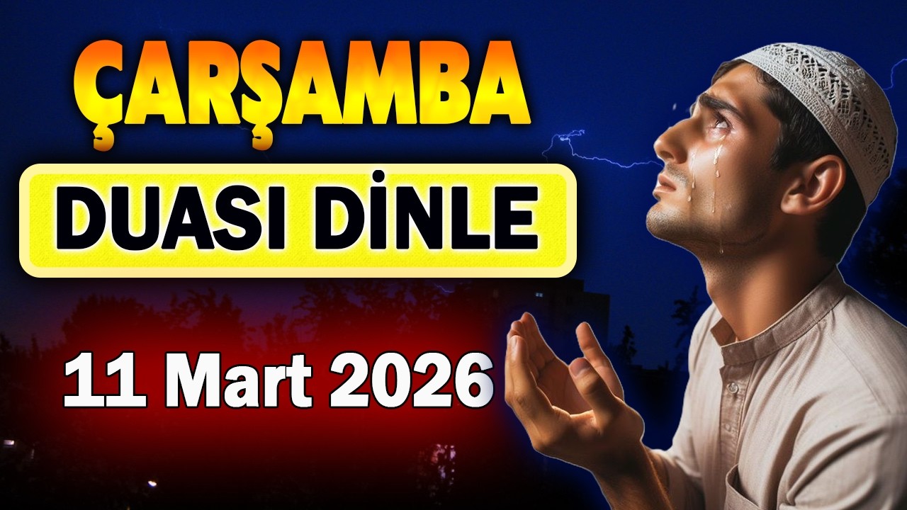 ÇARŞAMBA DUASI ve RIZK DUALARI Faziletli Dua