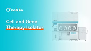 Cell and Gene Therapy Isolator (CPS) 2022