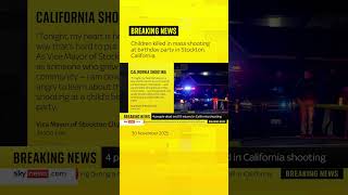 Children killed in mass shooting at birthday party in Stockton, California