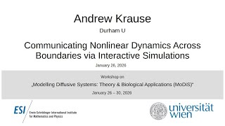 Andrew Krause - Communicating Nonlinear Dynamics Across Boundaries via Interactive Simulations