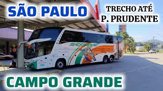 Viagem São Paulo x Campo Grande MS (Trecho até Presidente Prudente) EMPRESA ANDORINHA #viagem 
