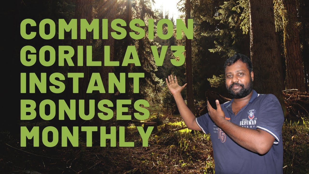 Commission Gorilla V3 Instant Bonuses Monthly Full Review🍧☘With Offer Link🧲