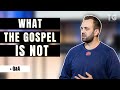 What the Gospel Is NOT | Costi Hinn | The Gathering