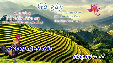 [KARAOKE] GÀ GÁY  (BEAT CHUẨN) LỚP 1 - Kết Nối Tri Thức Với Cuộc Sống