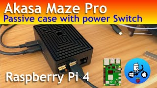 Akasa Maze Pro. Silent Raspberry Pi 4 case with power button