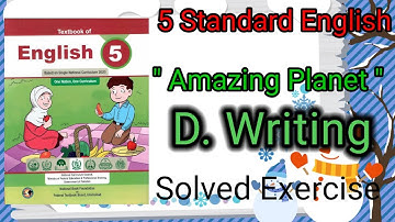 5th Class English | Unit No 5 | Amazing Planet | D. Writing | Ghulam Abbas Zone of Success