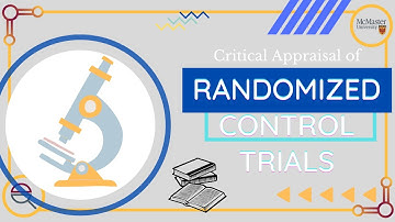 Critical Appraisal of Randomized Control Trials