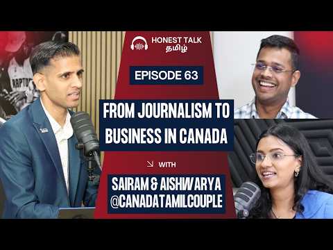 @CanadaTamilCouple in Canada: From Journalism to Building a Business. #canadiantamil #tamil 