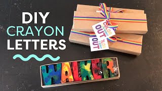Upcycle Your Broken Crayons | How to Make OvenBaked Crayon Letters