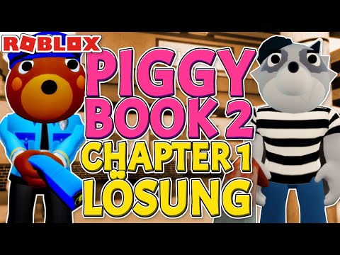 Piggy Lösung Chapter 1 Book 2  walkthrough  Roblox deutsch/german Let's Play HD