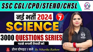 MOST IMPORTANT QUESTIONS #7 | SCIENCE CLASSES FOR SSC CGL/CHSL/CPO/STENO SCIENCE BY NIHARIKA RATHORE