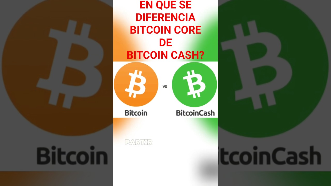 Cual es la diferencia entre Bitcoin BTC y Bitcoin Cash BCH?