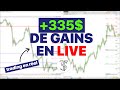 Trading live  scalping en direct 335 en 45 minutes formation bourse