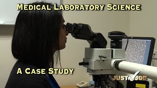 Medical Laboratory Science - A Case Study