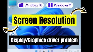 Screen Resolution Problem in Windows 10/11 | Display Resolution issues