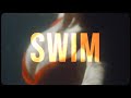 Miniature de la vidéo de la chanson Swim
