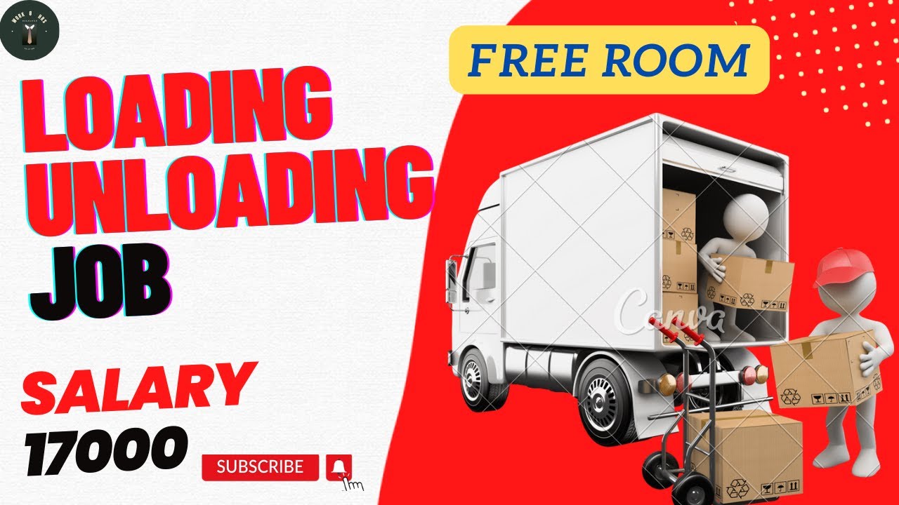 Loading Unloading Helper job / Event job / Promotion job / free job ...