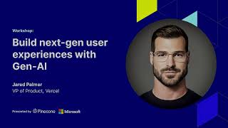 Build next-gen user experiences with Gen-AI