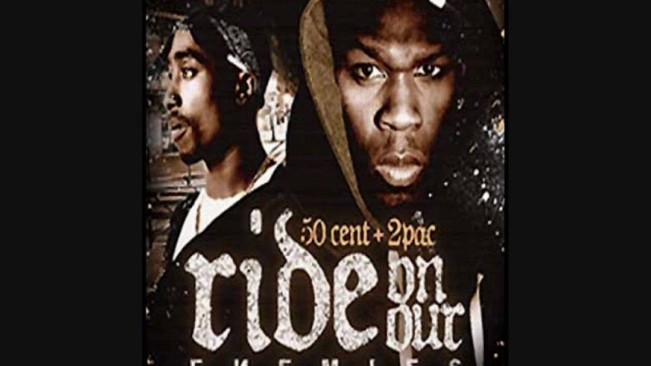 2Pac ft 50 Cent When We Ride On Our Enemies Remix