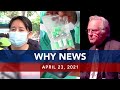 UNTV: WHY NEWS | April 23, 2021