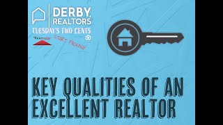 Key Qualities Of An Excellent Realtor