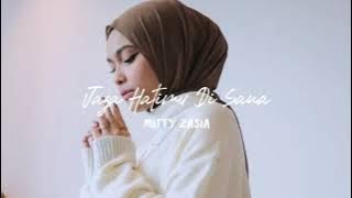 Mitty Zasia - Jaga Hatimu Di Sana (Lirik) ~ New Lyrics Musik