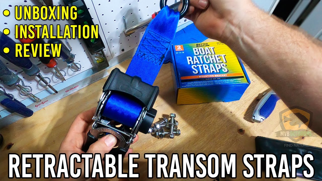 Retractable Transom Straps Unboxing, Installation & Review
