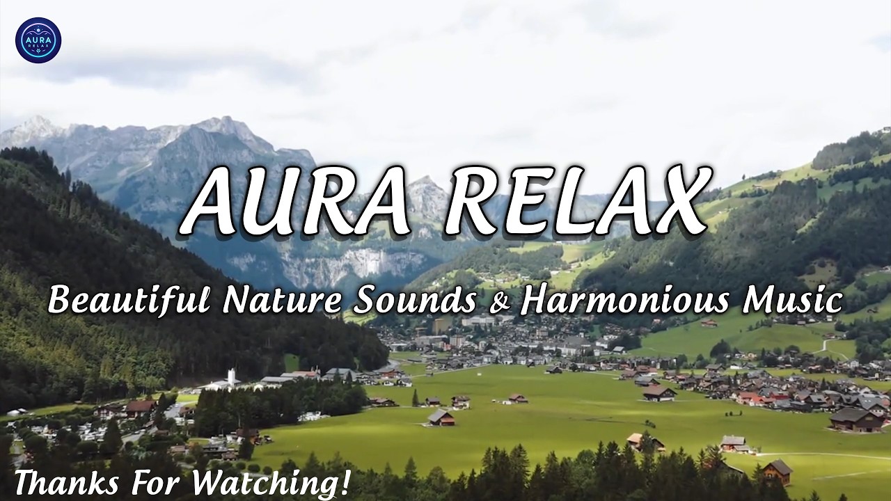 Healing Frequency for the Soul 🌿 Beautiful Nature Sounds & Harmonious Music