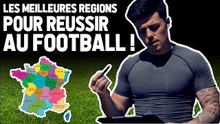 Quelles Sont Les Meilleures Régions Pour Réussir au Football ?