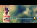 Whatsapp status videos // Soch na Sake punjabi status Whatsapp Status Video Download Free