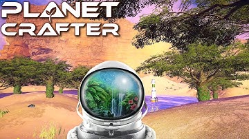The Planet Crafter - Forgotten Loot & We Have Trees! (EP16)