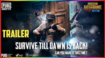 pubg Mobile lite survive till dawn |official trailer | 0.19.0 new update