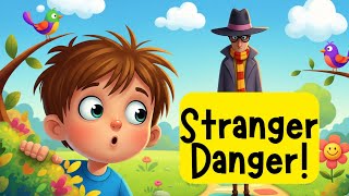 Stranger Danger The Super-Kid Safety Song