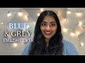 BTS 방탄소년단 Blue Grey English Female Cover 