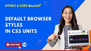 CSS3 Full Course[4K] - 18 | Default Browser Styles CSS | Browser Styles | తెలుగులో | Srikanth css